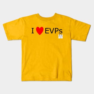 I Love EVPs - Black Kids T-Shirt